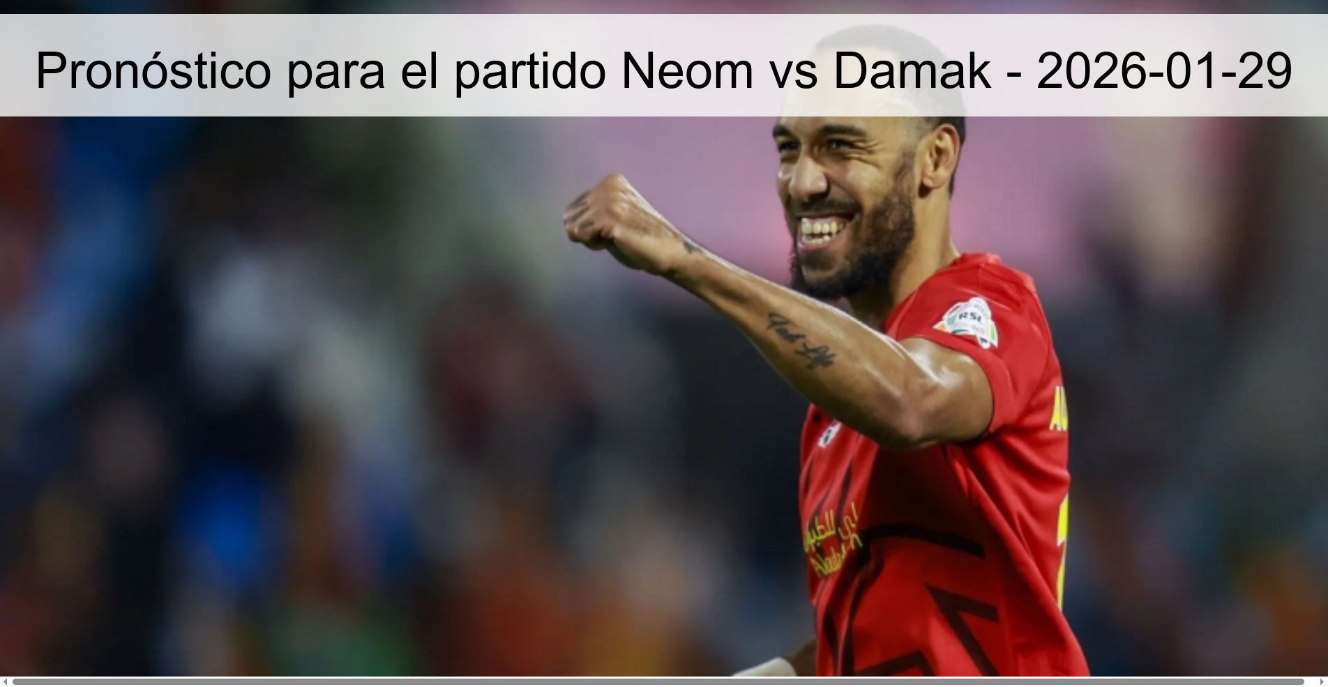 Pronóstico para el partido Neom vs Damak – 2026-01-29