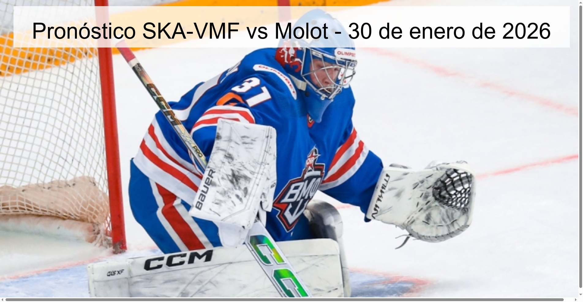 Pronóstico SKA-VMF vs Molot – 30 de enero de 2026