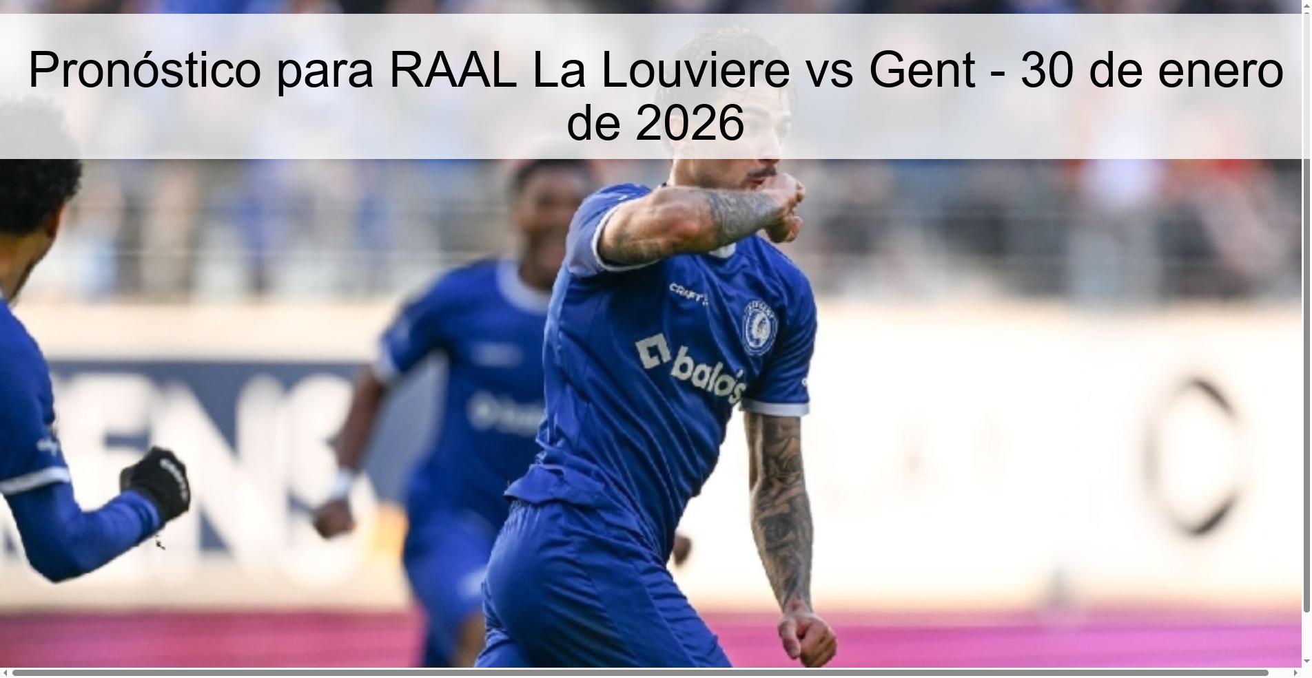 Pronóstico para RAAL La Louviere vs Gent – 30 de enero de 2026