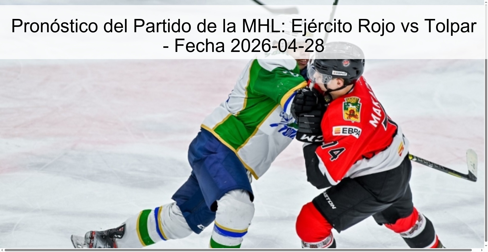 Pronóstico del Partido de la MHL: Ejército Rojo vs Tolpar – Fecha 2026-04-28