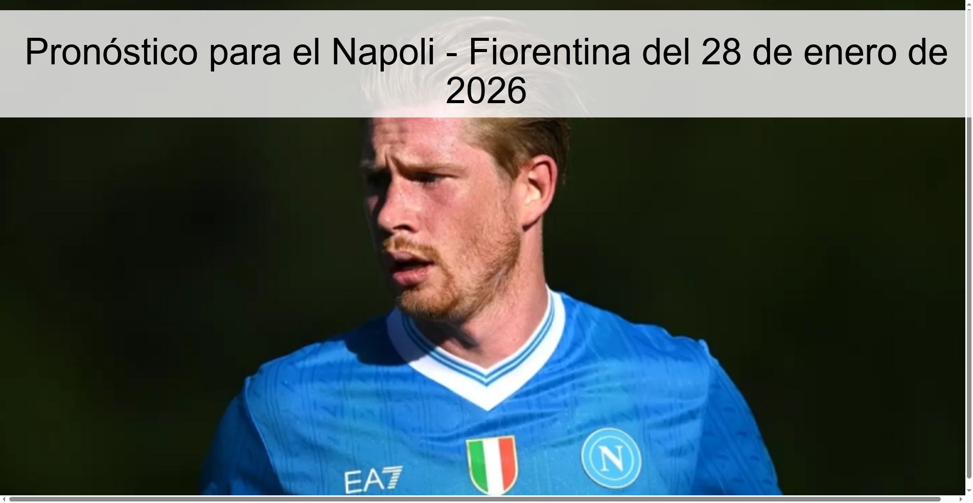Pronóstico para el Napoli – Fiorentina del 28 de enero de 2026