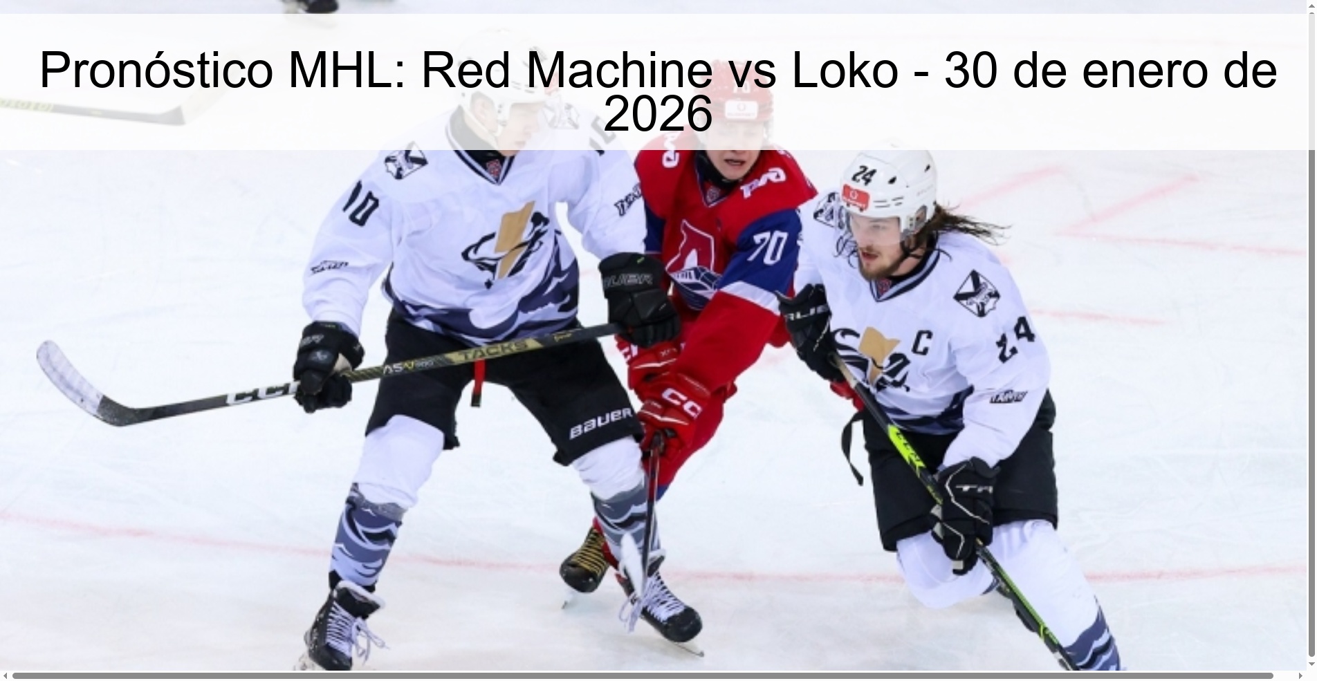 Pronóstico MHL: Red Machine vs Loko – 30 de enero de 2026
