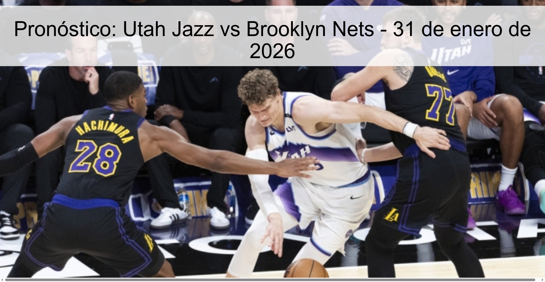 Pronóstico: Utah Jazz vs Brooklyn Nets – 31 de enero de 2026