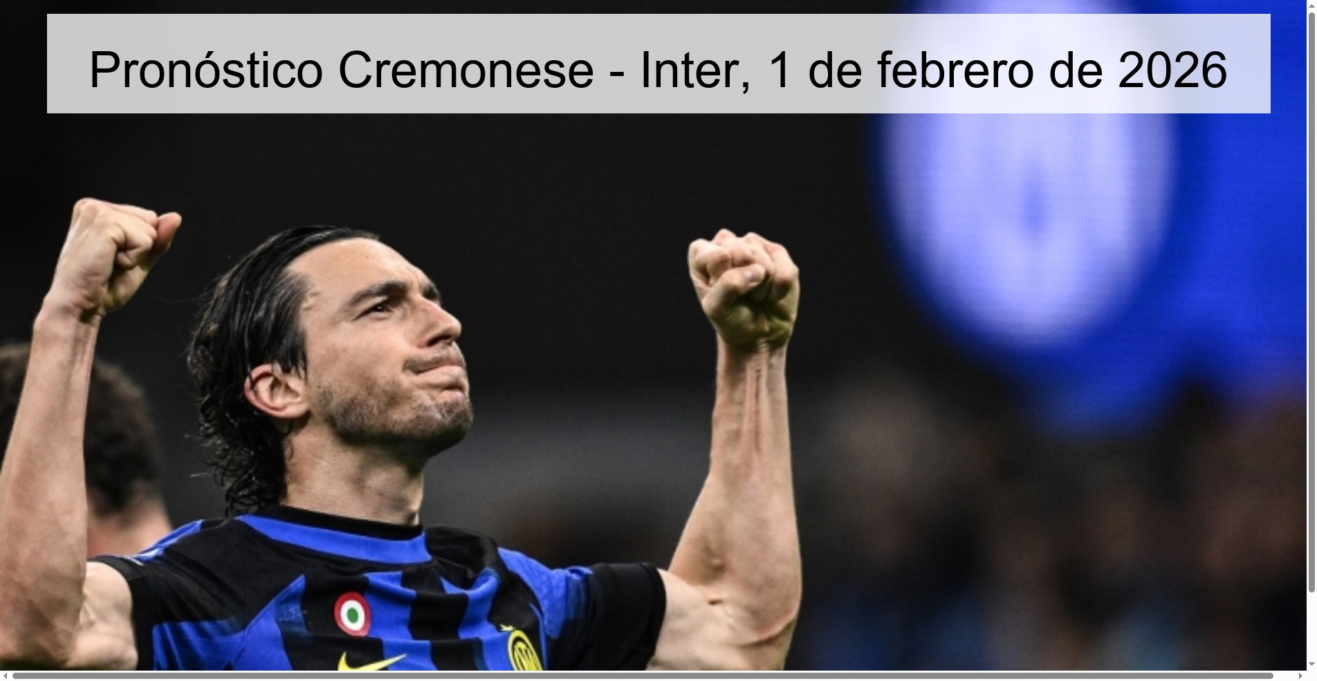Pronóstico Cremonese – Inter, 1 de febrero de 2026