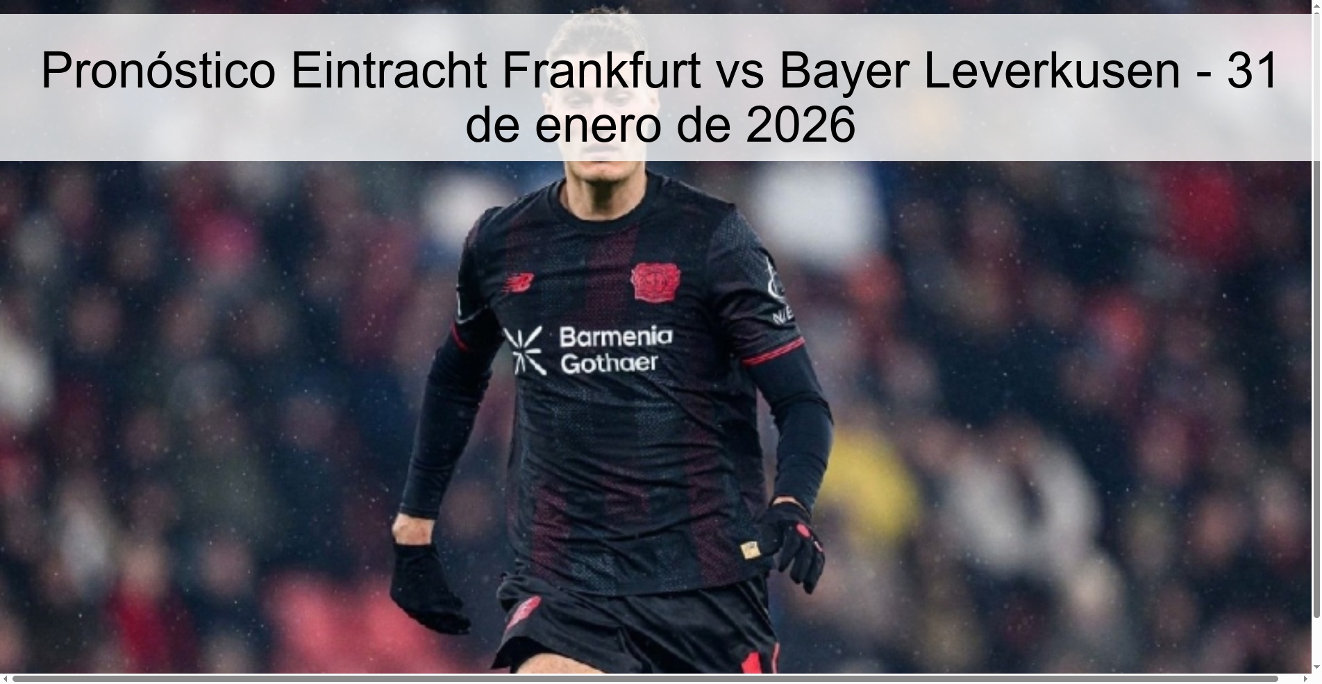 Pronóstico Eintracht Frankfurt vs Bayer Leverkusen – 31 de enero de 2026