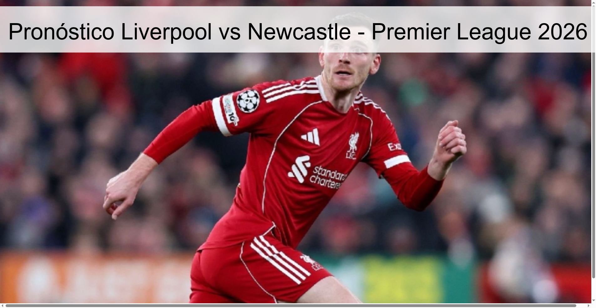 Pronóstico Liverpool vs Newcastle - Premier League 2026 Pronóstico Liverpool vs Newcastle - Premier League 2026