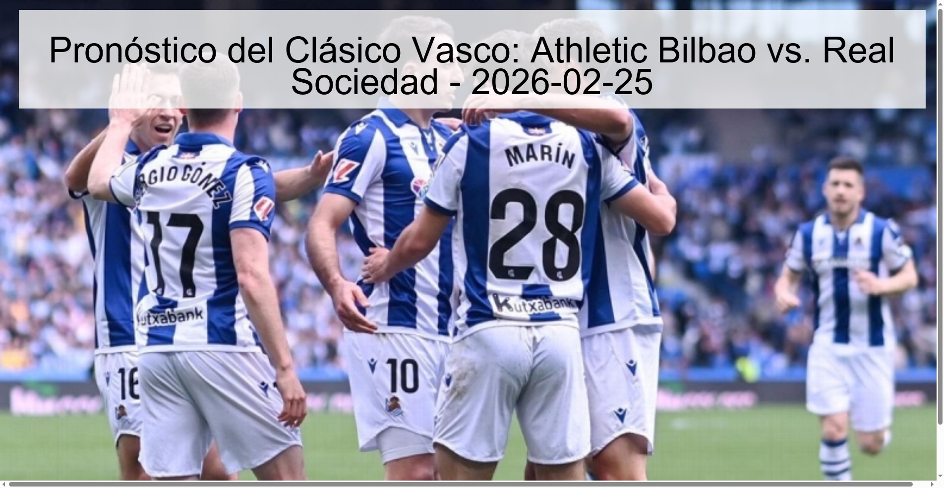 Pronóstico del Clásico Vasco: Athletic Bilbao vs. Real Sociedad – 2026-02-25