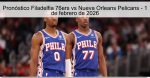 Pronóstico Filadelfia 76ers vs Nueva Orl