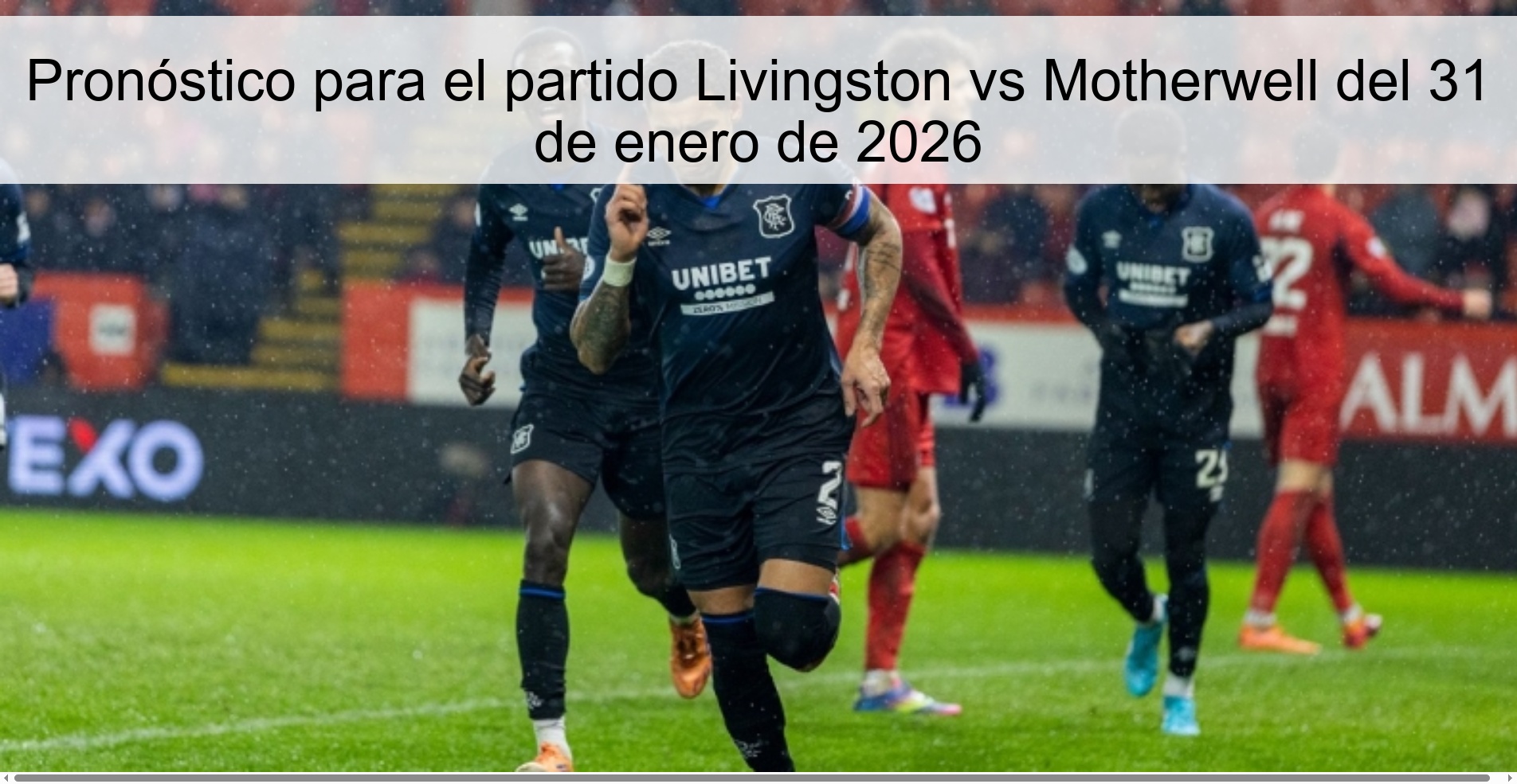 Pronóstico para el partido Livingston vs Motherwell del 31 de enero de 2026