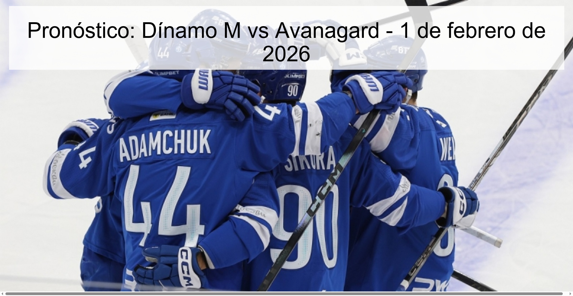 Pronóstico: Dínamo M vs Avanagard – 1 de febrero de 2026