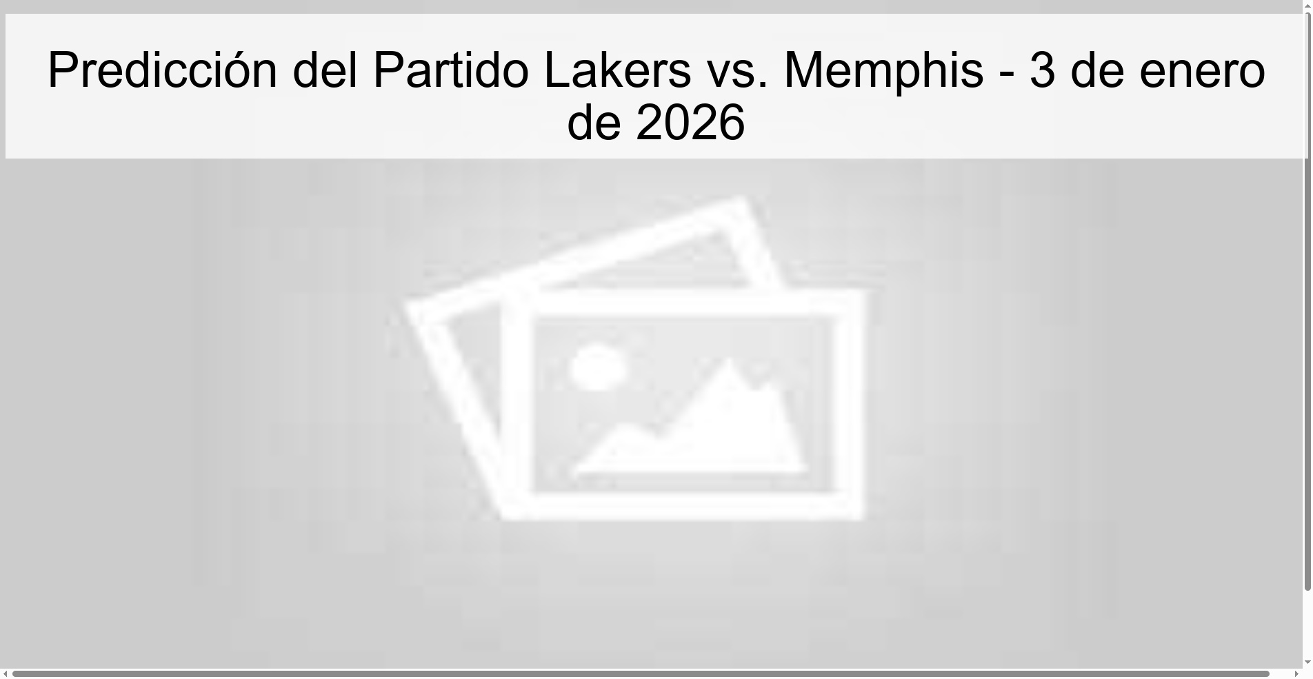 Predicción del Partido Lakers vs. Memphis – 3 de enero de 2026