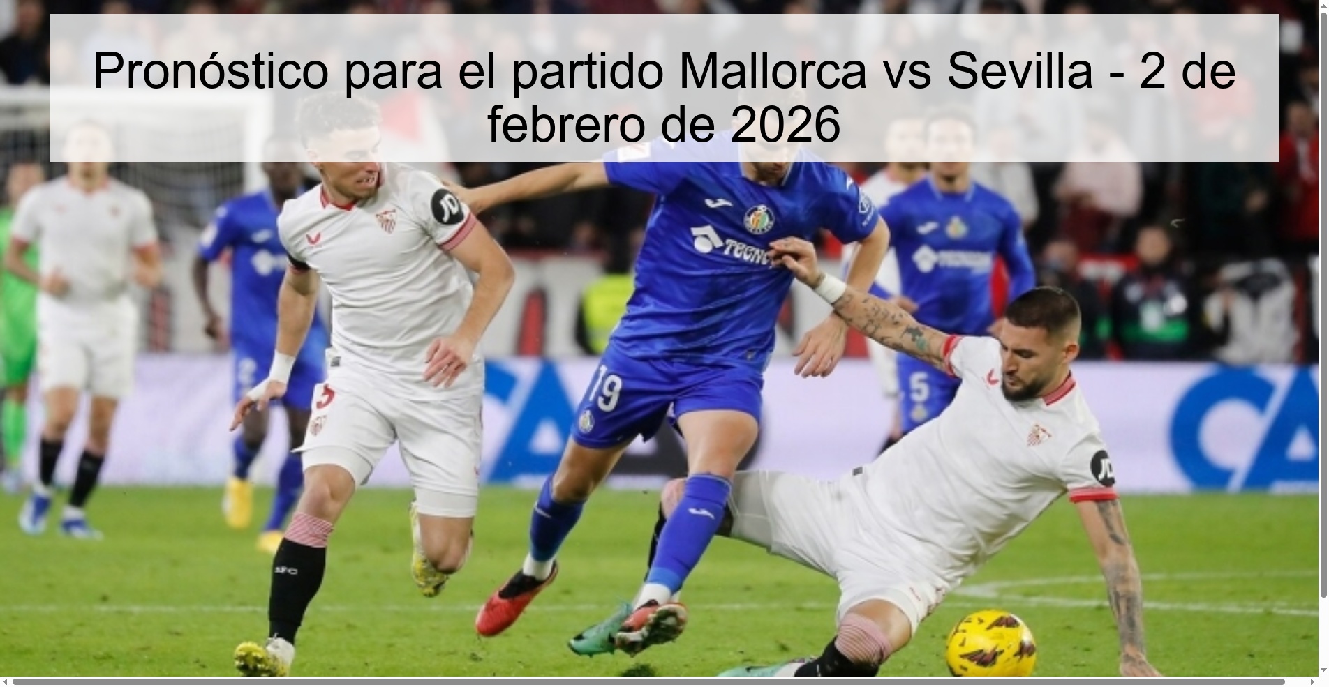 Pronóstico para el partido Mallorca vs Sevilla – 2 de febrero de 2026
