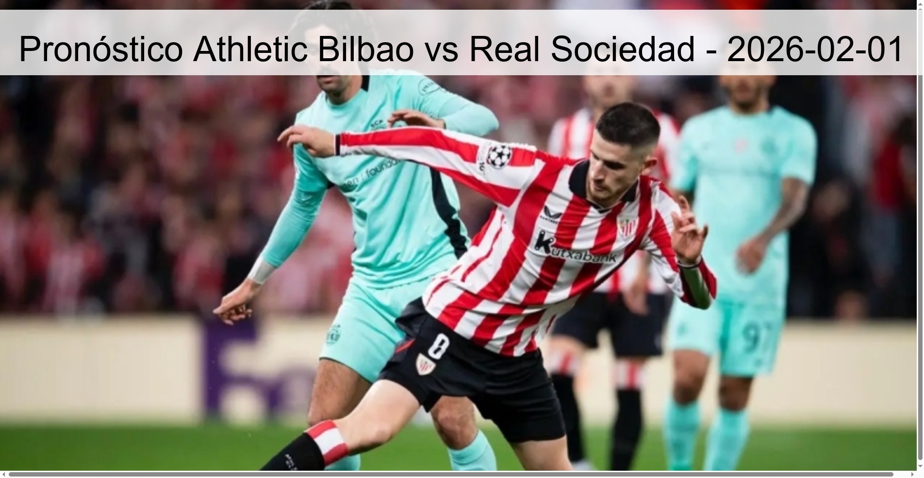 Pronóstico Athletic Bilbao vs Real Sociedad – 2026-02-01