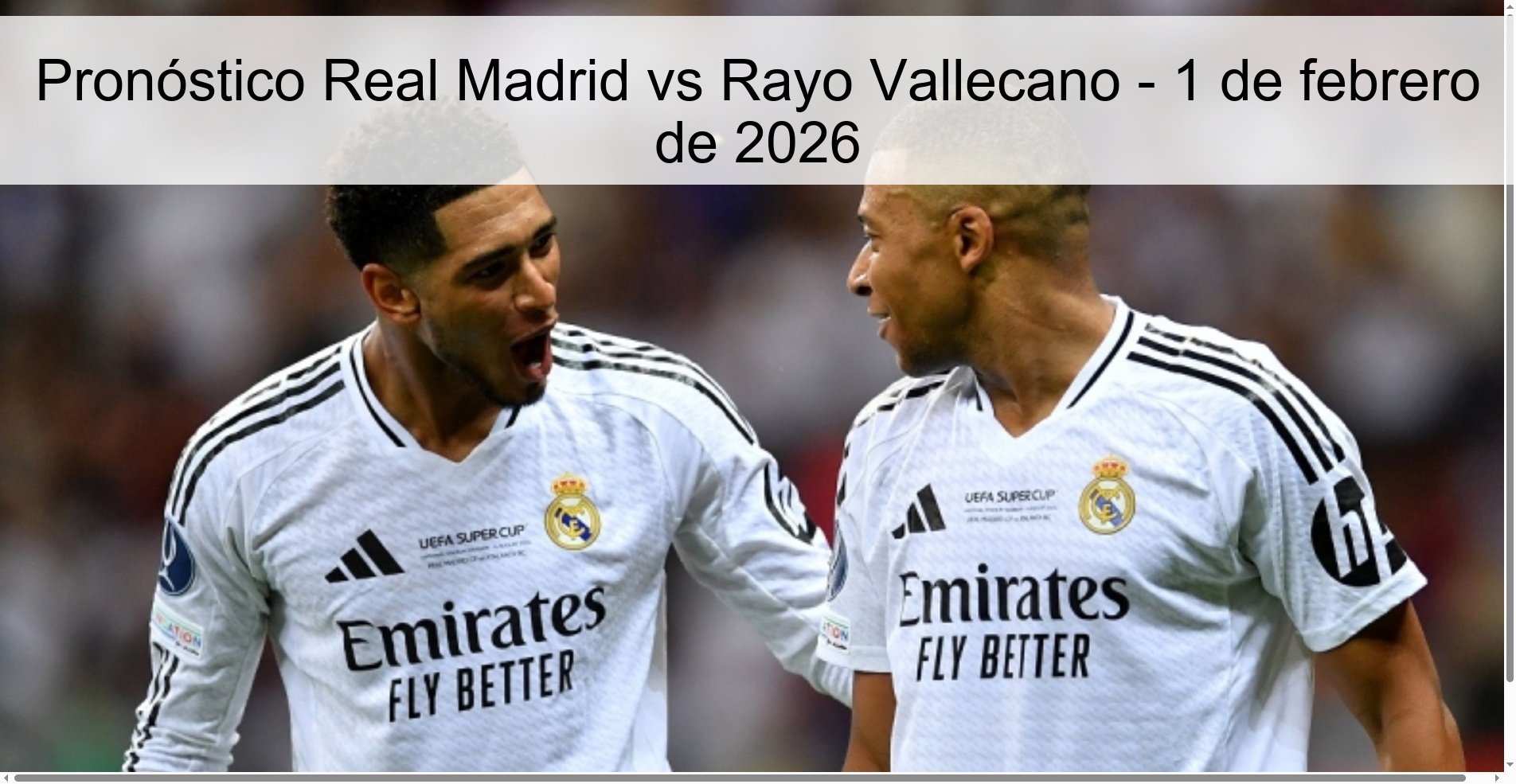 Pronóstico Real Madrid vs Rayo Vallecano - 1 de febrero de 2026