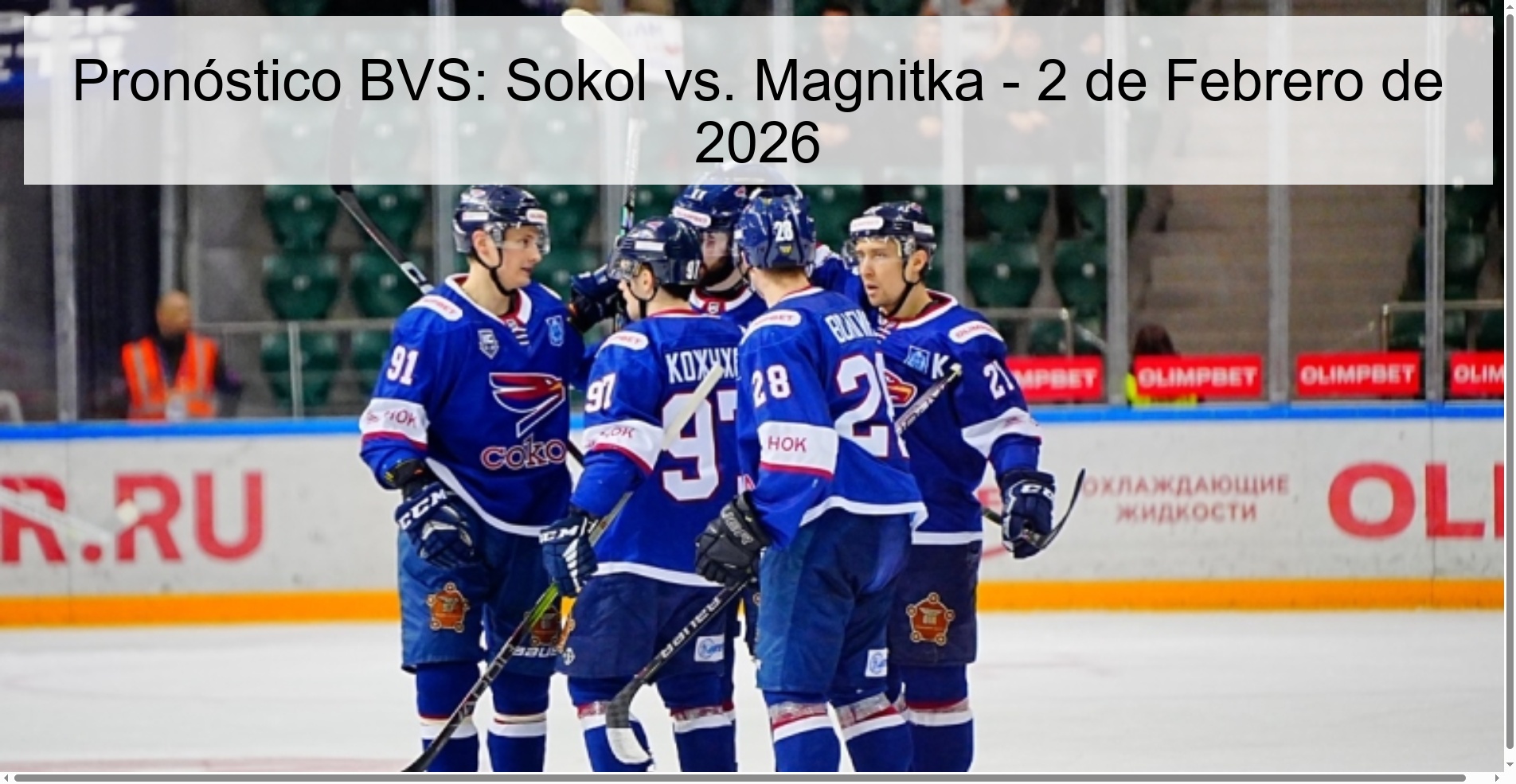 Pronóstico BVS: Sokol vs. Magnitka – 2 de Febrero de 2026