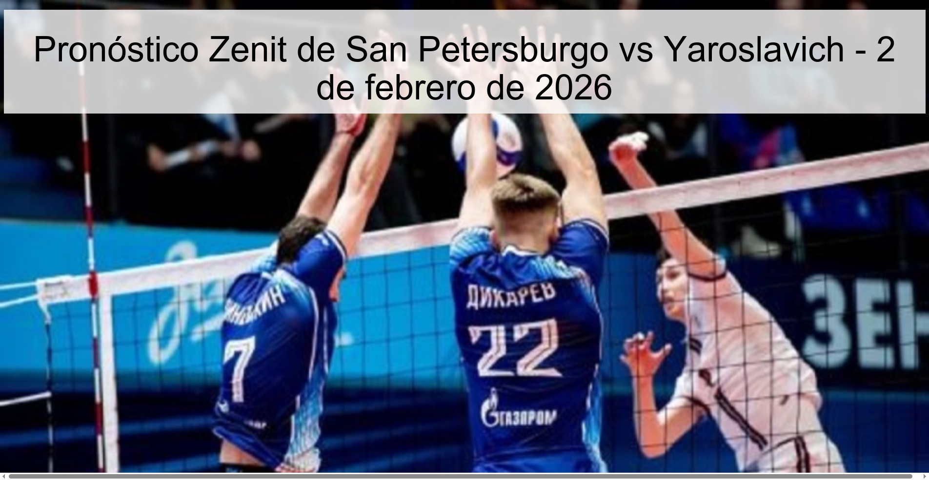 Pronóstico Zenit de San Petersburgo vs Yaroslavich – 2 de febrero de 2026