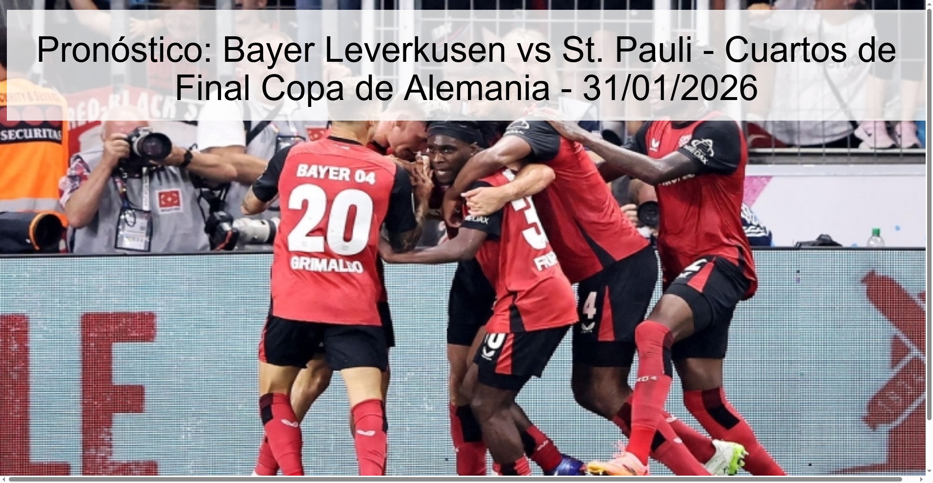 Pronóstico: Bayer Leverkusen vs St. Pauli – Cuartos de Final Copa de Alemania – 31/01/2026