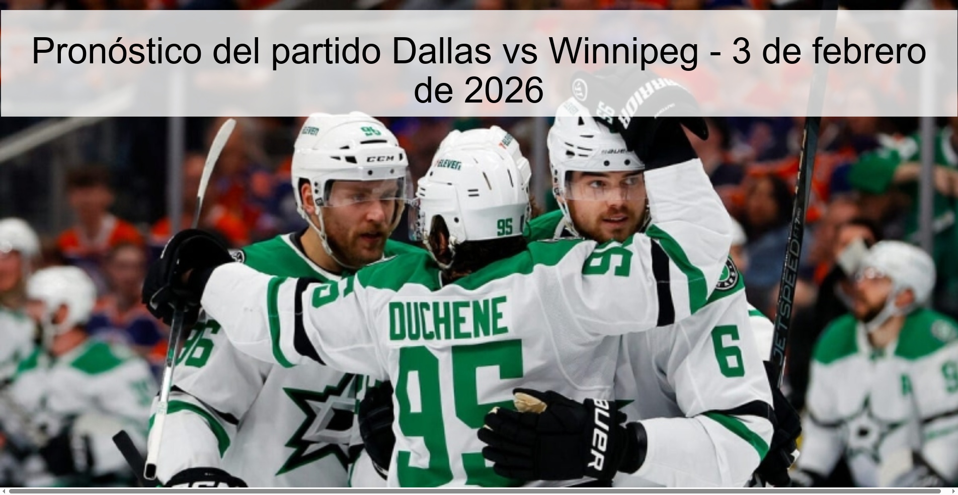 Pronóstico del partido Dallas vs Winnipeg – 3 de febrero de 2026