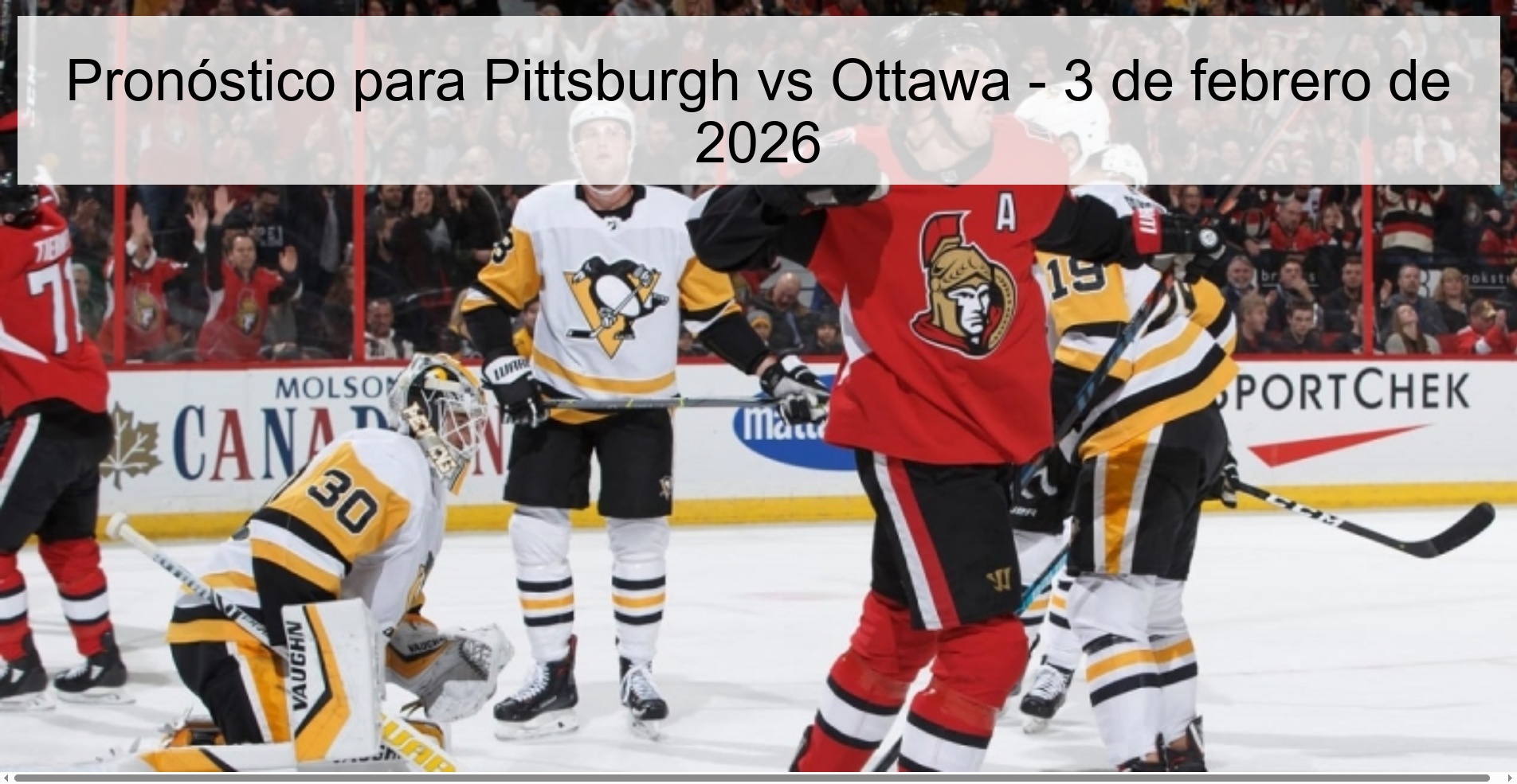Pronóstico para Pittsburgh vs Ottawa – 3 de febrero de 2026