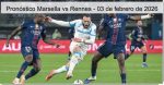 Pronóstico Marsella vs Rennes – 03