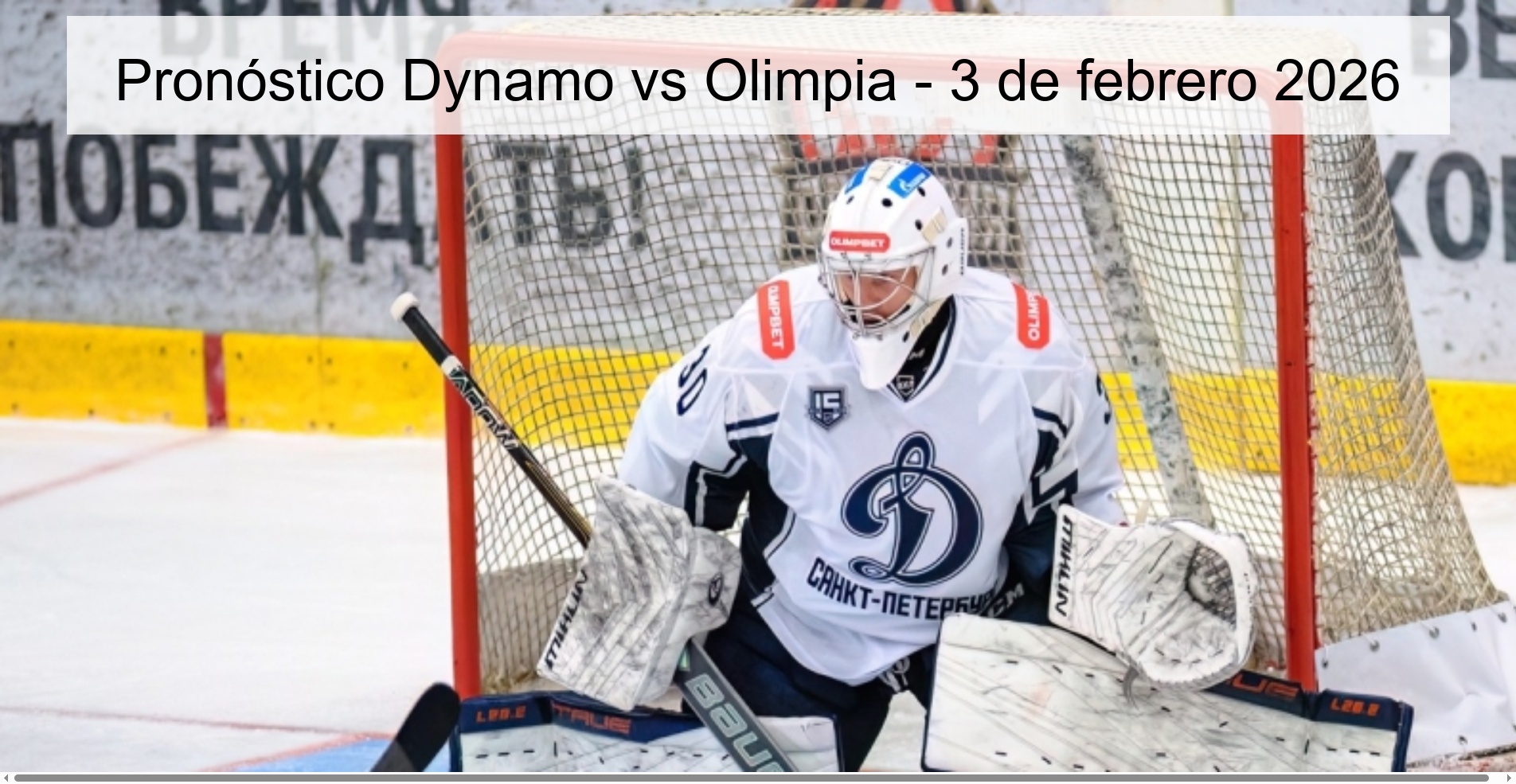 Pronóstico Dynamo vs Olimpia – 3 de febrero 2026