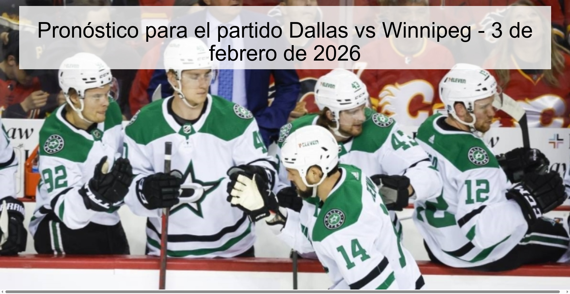 Pronóstico para el partido Dallas vs Winnipeg – 3 de febrero de 2026