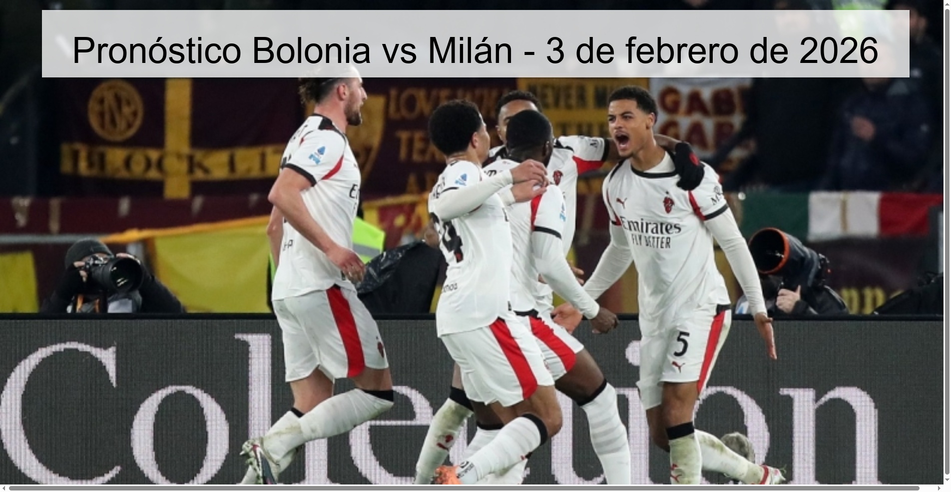 Pronóstico Bolonia vs Milán – 3 de febrero de 2026