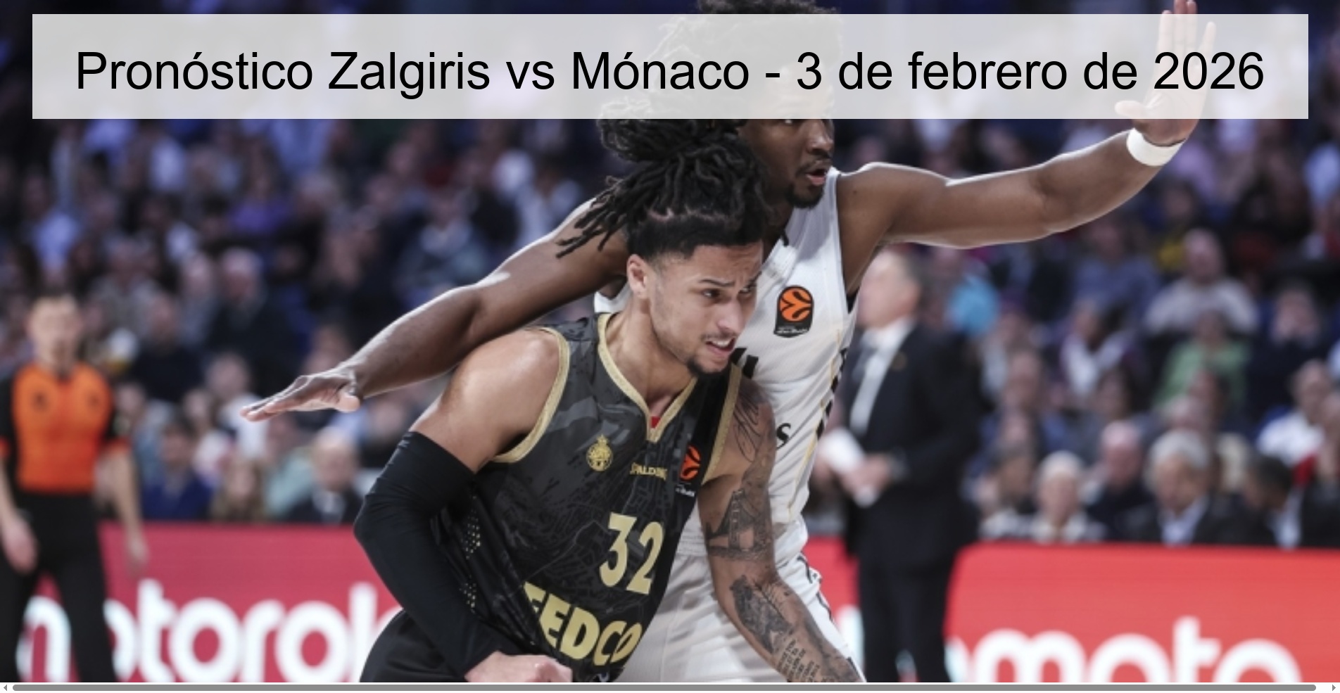 Pronóstico Zalgiris vs Mónaco – 3 de febrero de 2026