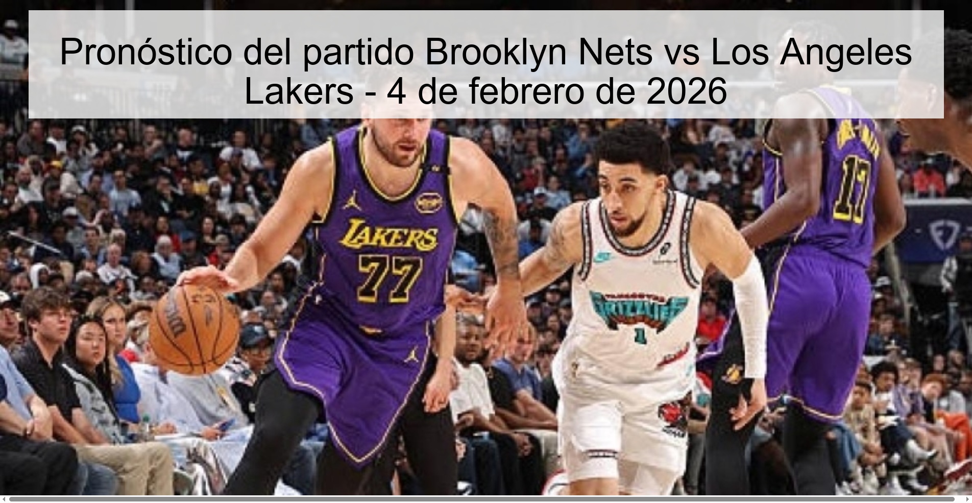 Pronóstico del partido Brooklyn Nets vs Los Angeles Lakers – 4 de febrero de 2026