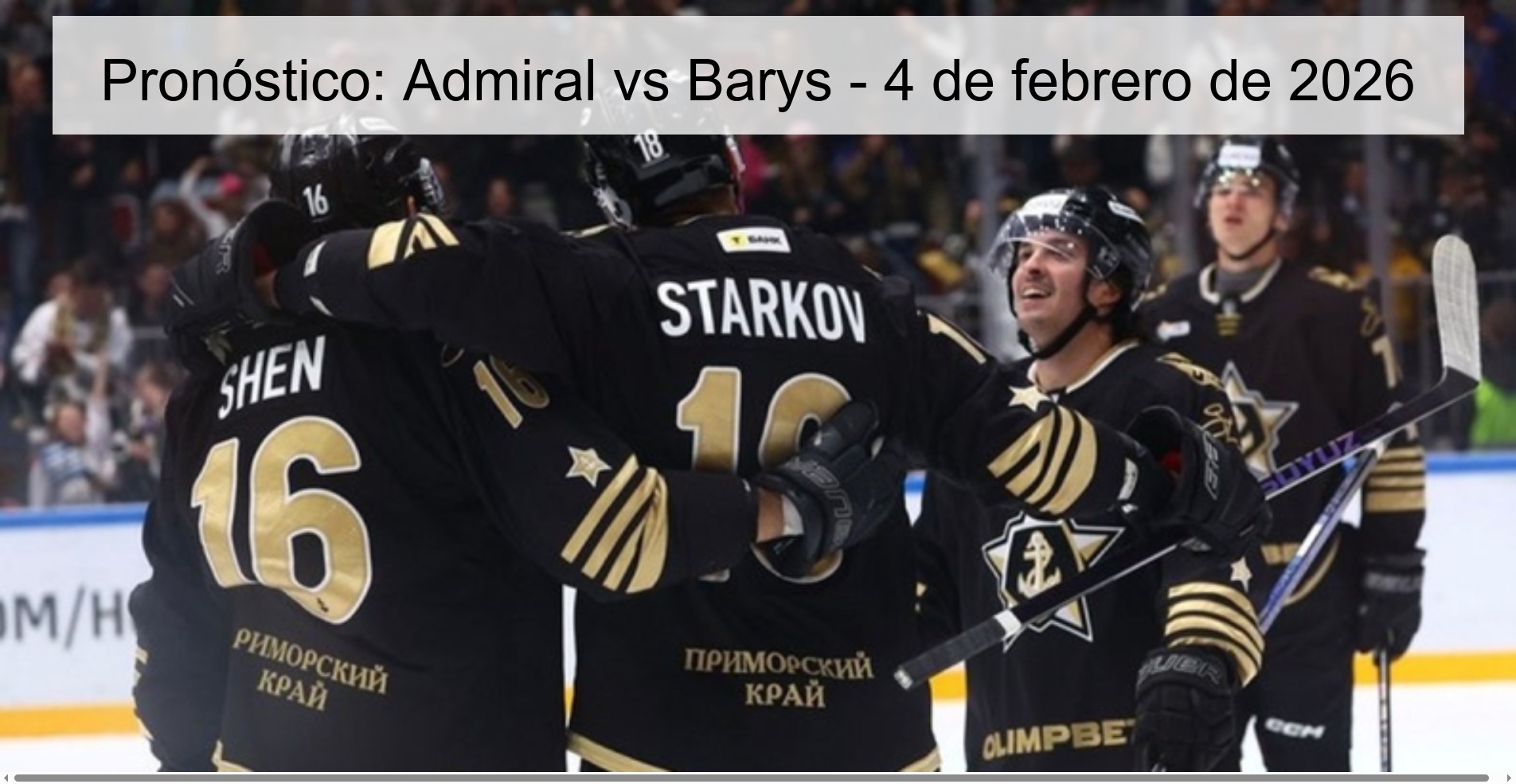 Pronóstico: Admiral vs Barys – 4 de febrero de 2026