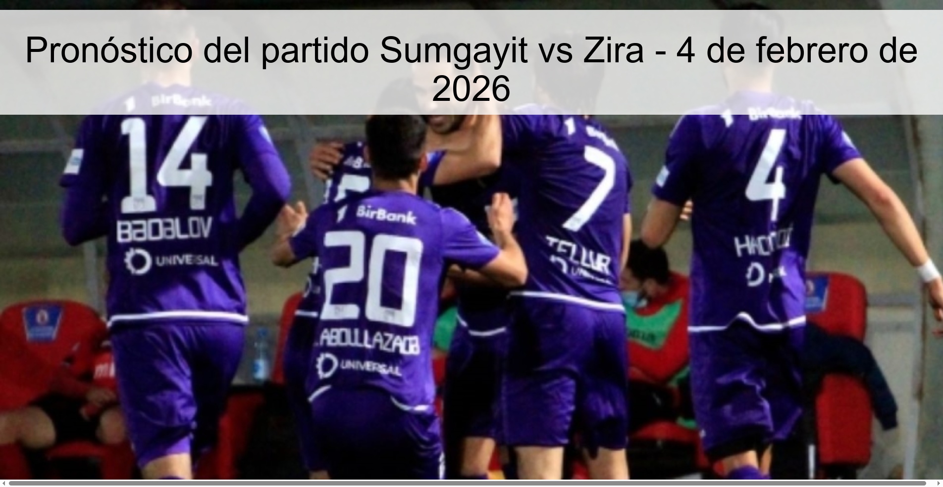 Pronóstico del partido Sumgayit vs Zira – 4 de febrero de 2026