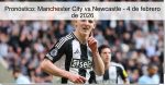 Pronóstico: Manchester City vs Newcastle