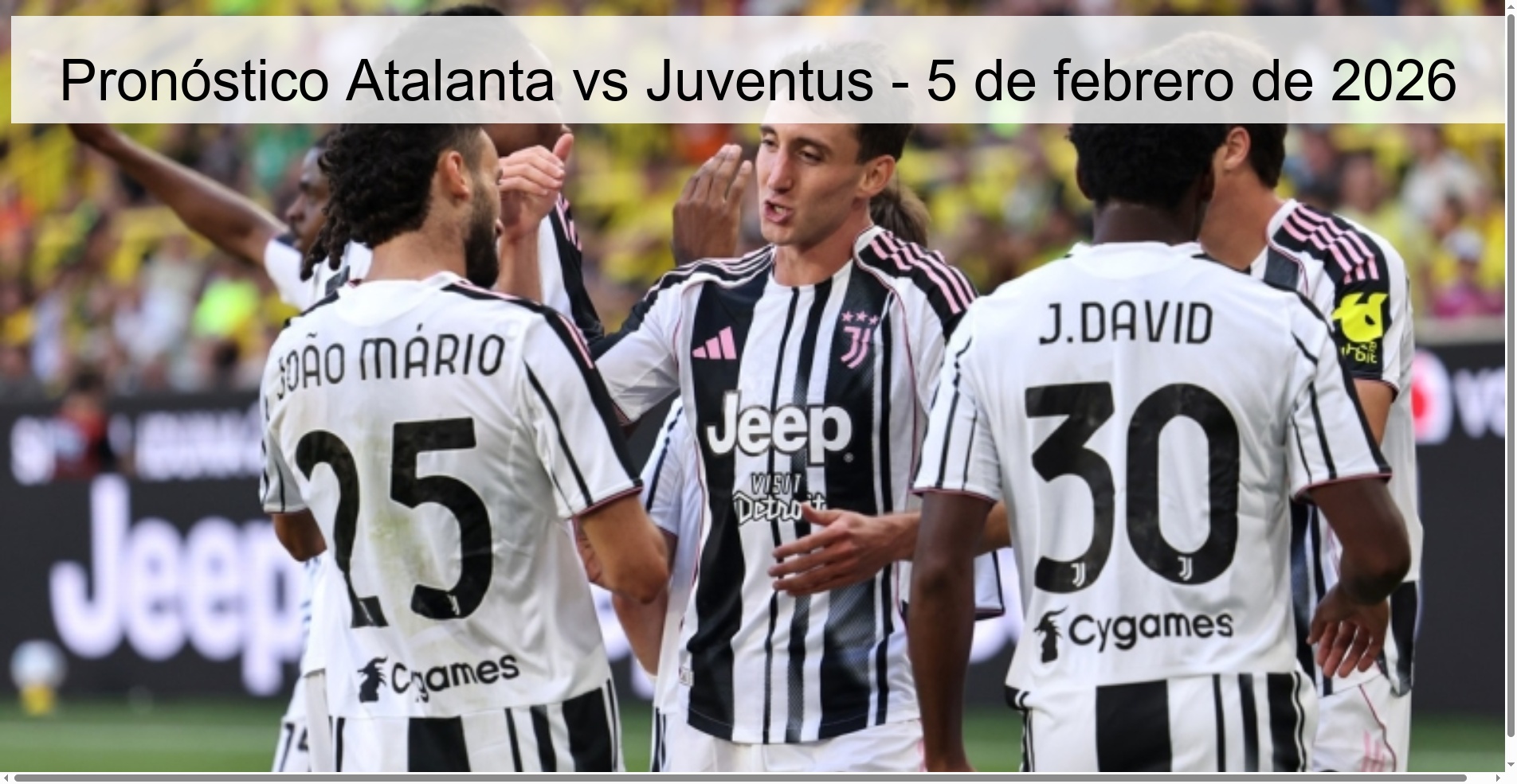 Pronóstico Atalanta vs Juventus – 5 de febrero de 2026