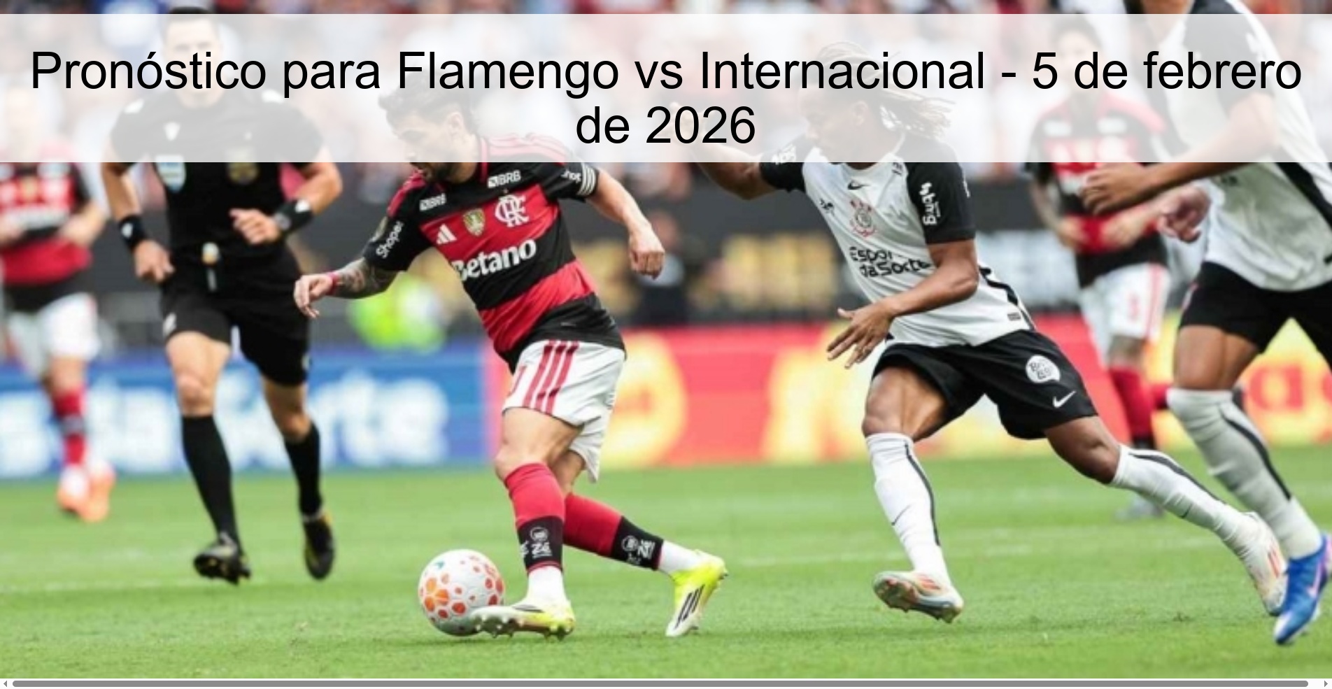 Pronóstico para Flamengo vs Internacional – 5 de febrero de 2026