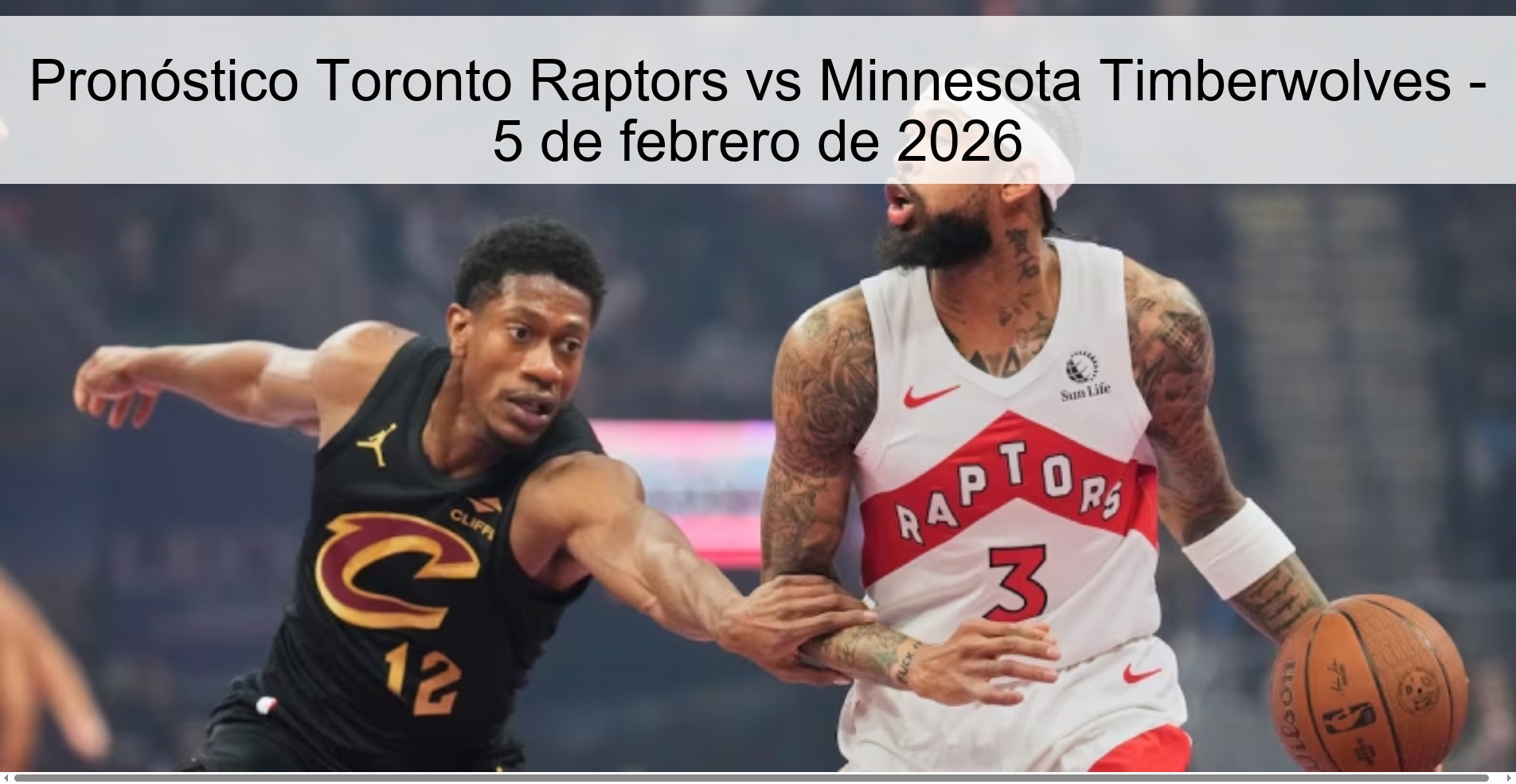 Pronóstico Toronto Raptors vs Minnesota Timberwolves – 5 de febrero de 2026