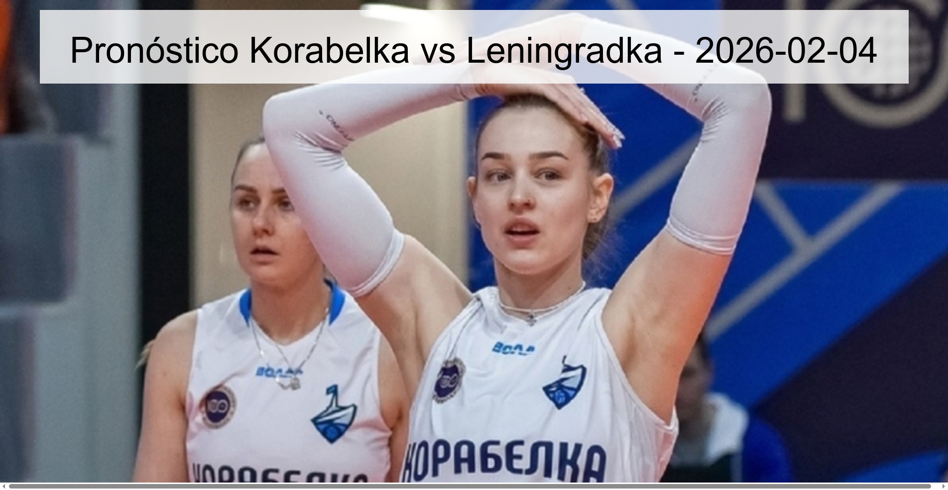 Pronóstico Korabelka vs Leningradka – 2026-02-04