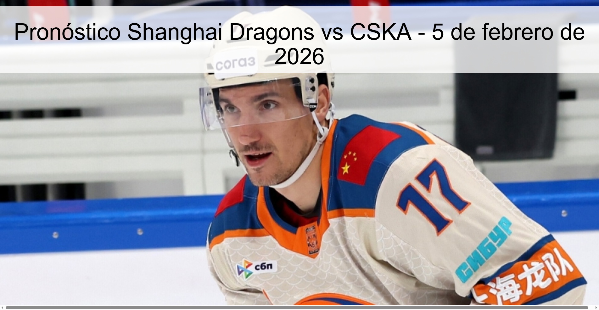Pronóstico Shanghai Dragons vs CSKA – 5 de febrero de 2026