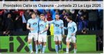 Pronóstico Celta vs Osasuna – Jorn