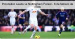 Pronóstico Leeds vs Nottingham Forest &#