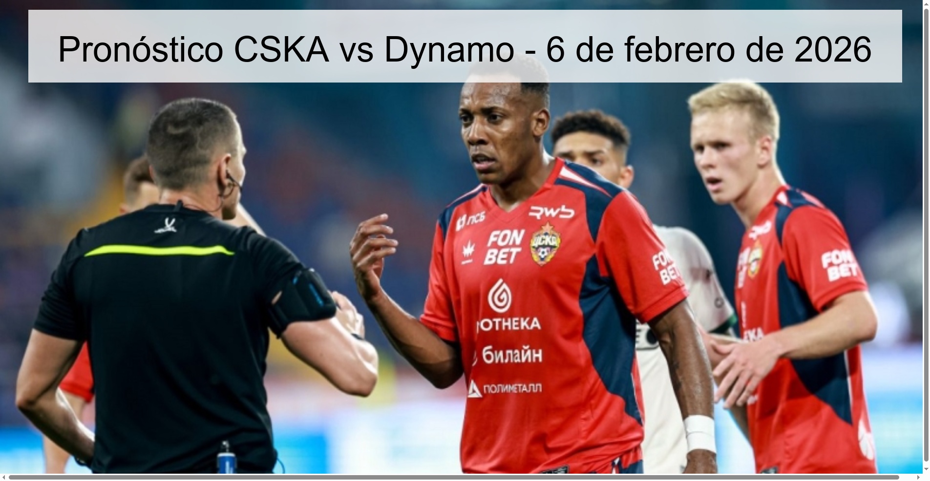 Pronóstico CSKA vs Dynamo – 6 de febrero de 2026