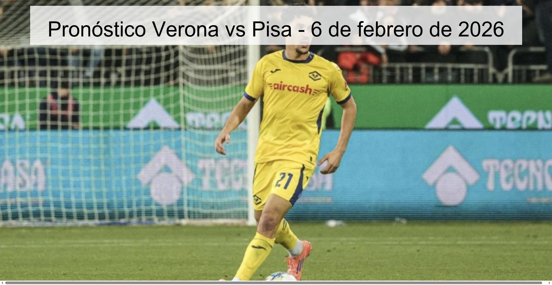 Pronóstico Verona vs Pisa – 6 de febrero de 2026