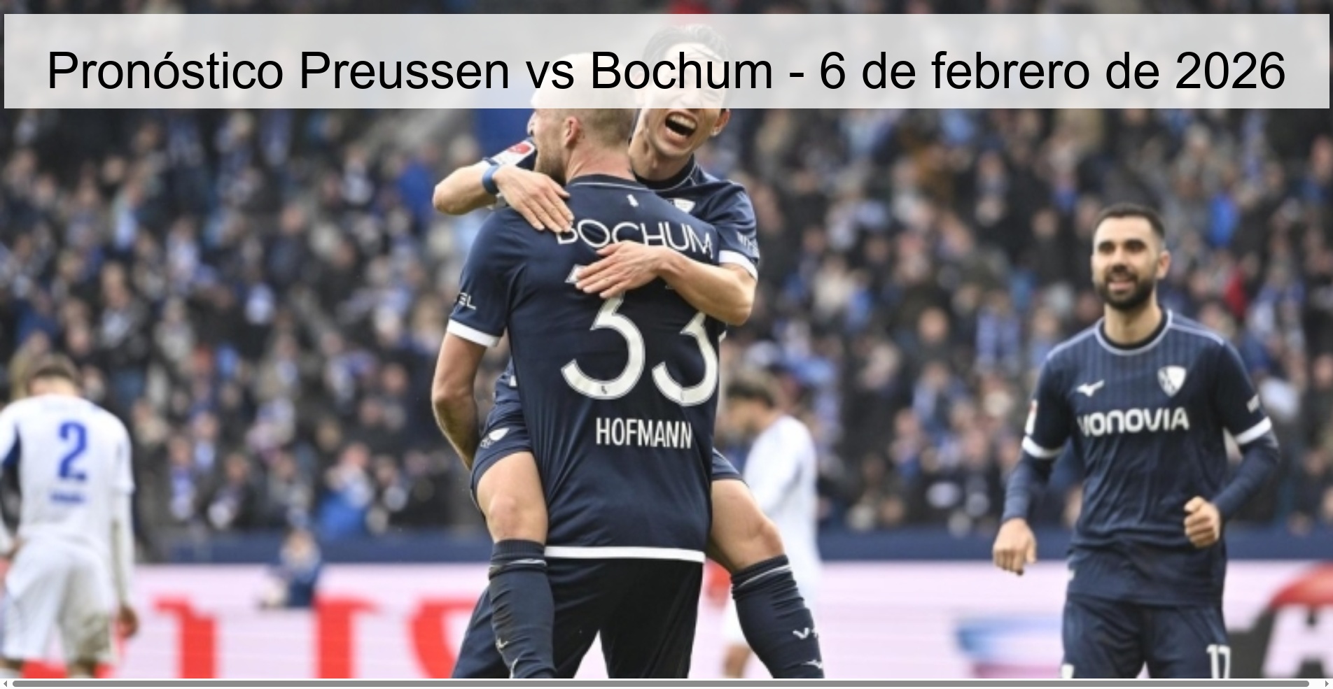 Pronóstico Preussen vs Bochum – 6 de febrero de 2026