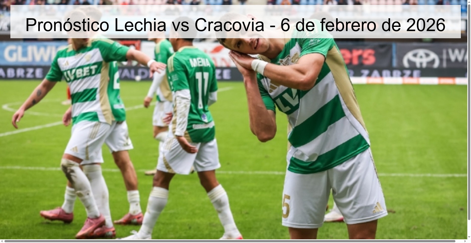 Pronóstico Lechia vs Cracovia – 6 de febrero de 2026