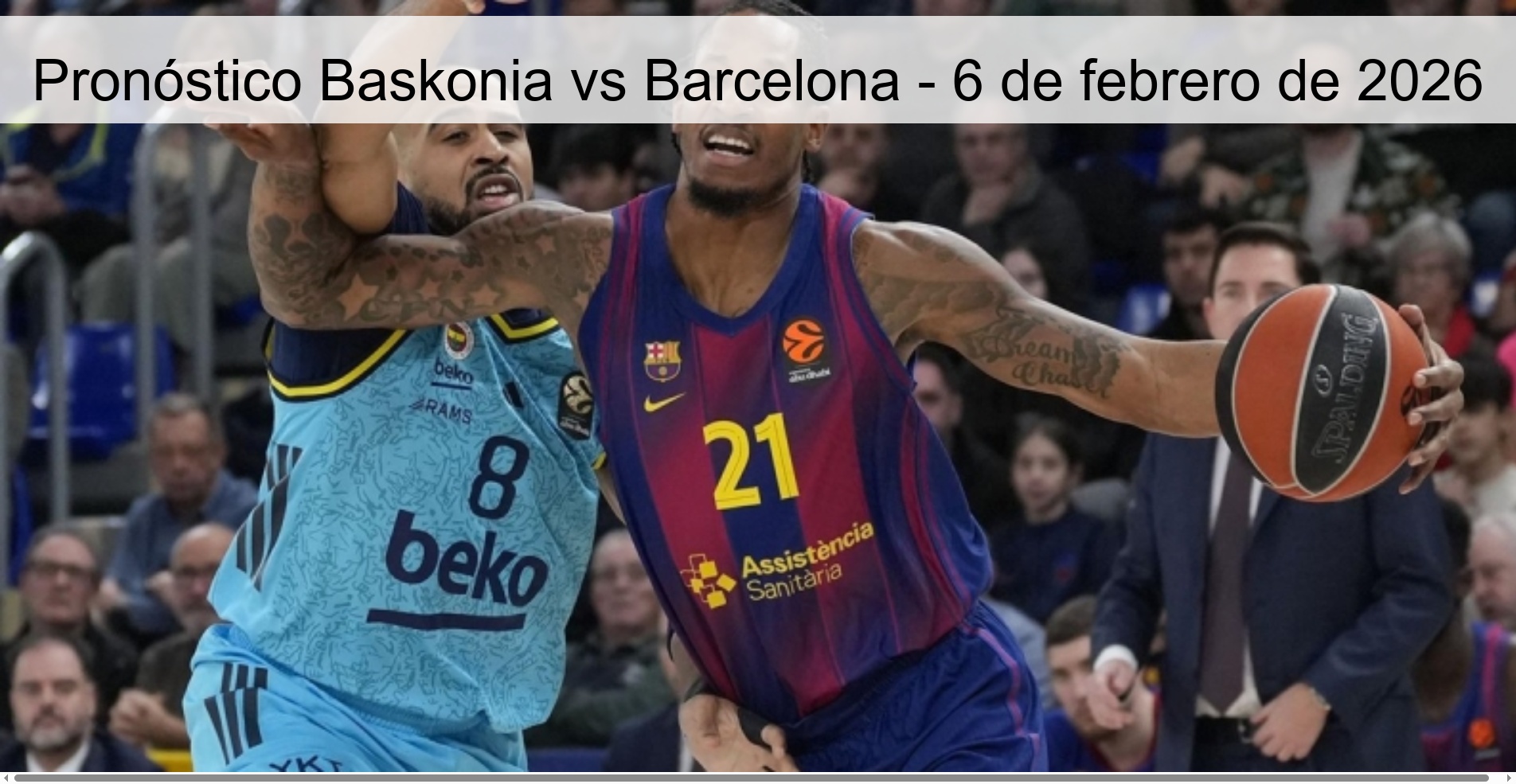 Pronóstico Baskonia vs Barcelona – 6 de febrero de 2026