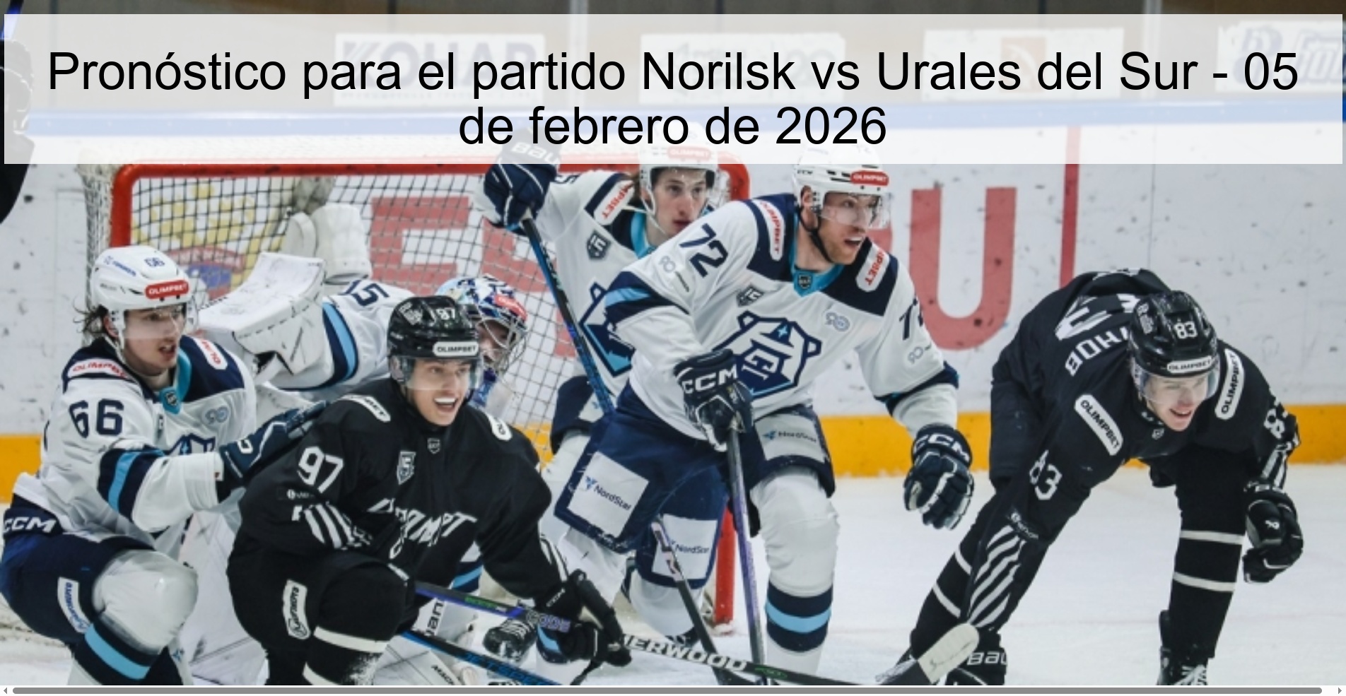Pronóstico para el partido Norilsk vs Urales del Sur – 05 de febrero de 2026