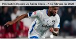 Pronóstico Estrela vs Santa Clara –