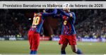 Pronóstico Barcelona vs Mallorca –