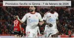 Pronóstico Sevilla vs Girona – 7 d