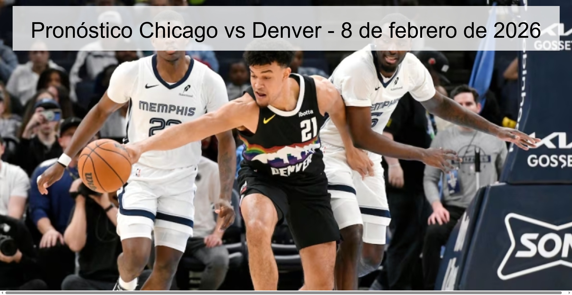 Pronóstico Chicago vs Denver – 8 de febrero de 2026