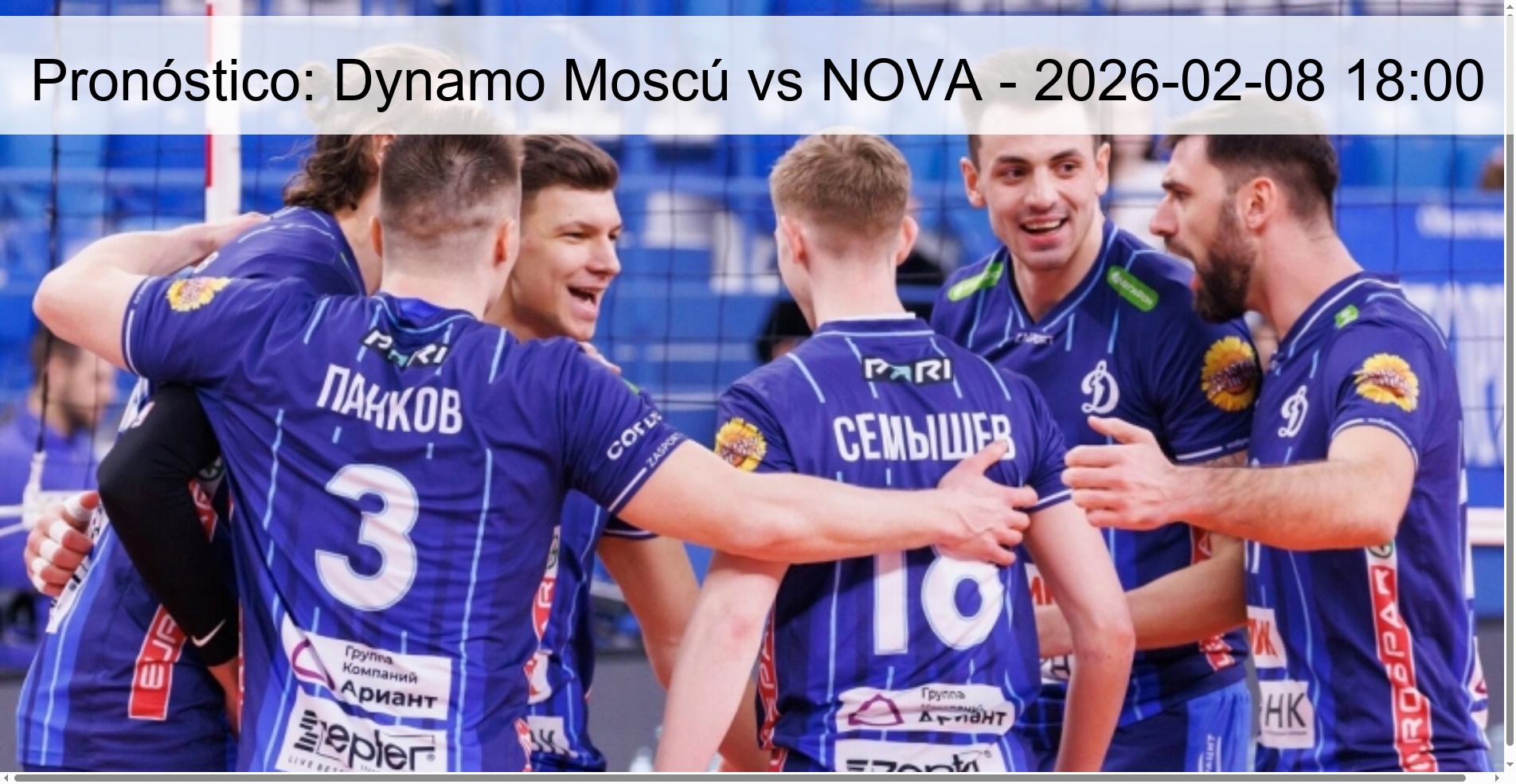 Pronóstico: Dynamo Moscú vs NOVA – 2026-02-08 18:00